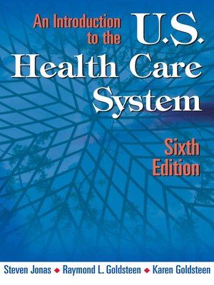 cover image of An Introduction to the US Health Care System